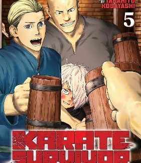 KARATE SURVIVOR IN ANOTHER WORLD (MANGA) VOL. 5 : 5