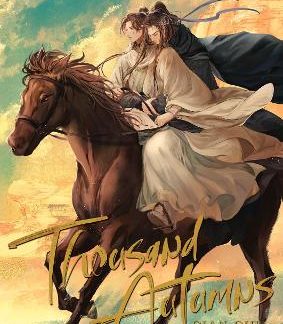 THOUSAND AUTUMNS: QIAN QIU (NOVEL) VOL. 3 : 3