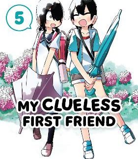 MY CLUELESS FIRST FRIEND 05