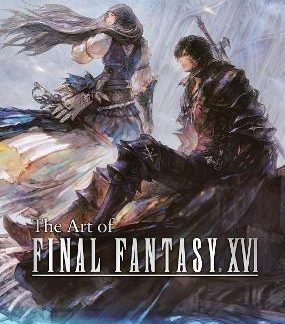 THE ART OF FINAL FANTASY XVI HC