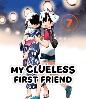 MY CLUELESS FIRST FRIEND 07