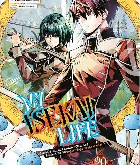 MY ISEKAI LIFE 20: I GAINED A SECOND CHARACTER CLASS AND BECAME THE STRONGEST SAGE IN THE WORLD! PB