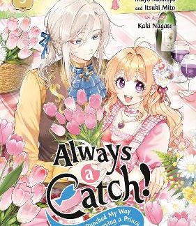 ALWAYS A CATCH! 05