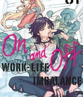 ON AND OFF: WORK-LIFE IMBALANCE 01    PB