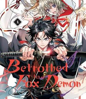BETROTHED TO A FOX DEMON 01