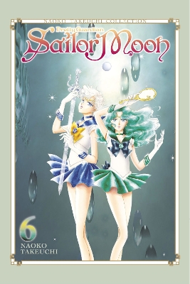 SAILOR MOON NAOKO TAKEUCHI COLLECTION VOL 06 (RES) (C: 1-1-1