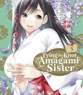 TYING KNOT WITH AN AMAGAMI SISTER GN VOL 03 (C: 0-1-2)
