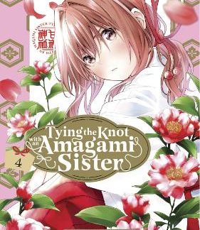 TYING KNOT WITH AN AMAGAMI SISTER GN VOL 04 (C: 0-1-2)