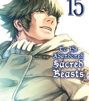 TO THE ABANDONED SACRED BEASTS 15