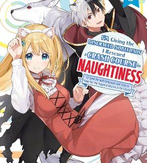 I'M GIVING THE DISGRACED NOBLE LADY I RESCUED A CRASH COURSE IN NAUGHTINESS 3
