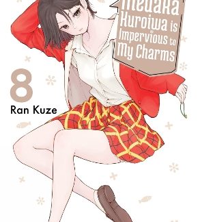 MEDAKA KUROIWA IS IMPERVIOUS TO MY CHARMS 8