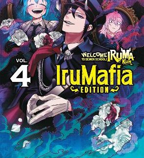 WELCOME TO DEMON SCHOOL! IRUMA-KUN: IRUMAFIA EDITION 4 PB