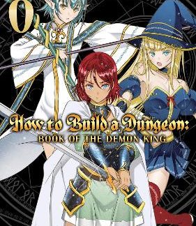 HOW TO BUILD A DUNGEON VOLUME 8