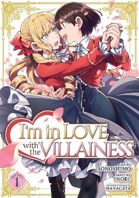 I'M IN LOVE VILLAINESS VOL 1 MANGA