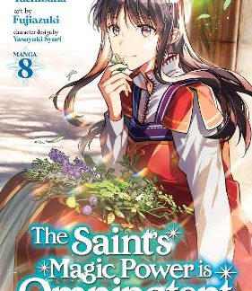 THE SAINT'S MAGIC POWER IS OMNIPOTENT (MANGA) VOL. 8 : 8