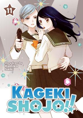 KAGEKI SHOJO!! VOL. 11