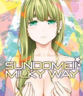 SUNDOME!! MILKY WAY VOL. 9