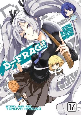 D-FRAG! VOL. 17