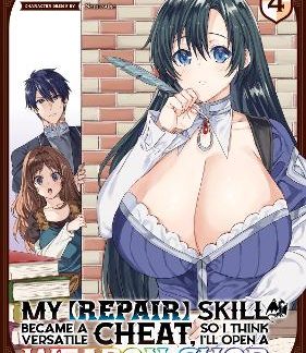 MY (REPAIR] SKILL VOL 4 MANGA BECAME