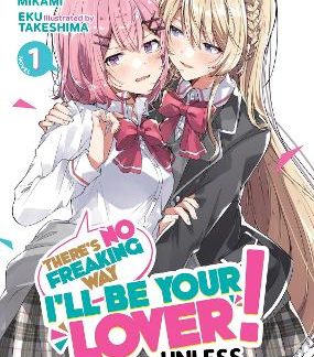 THERE S NO FREAKING WAY VOL 1 LIG