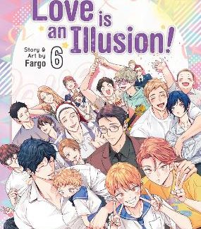 LOVE IS AN ILLUSION! VOL. 6