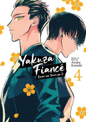 YAKUZA FIANCE VOL. 4