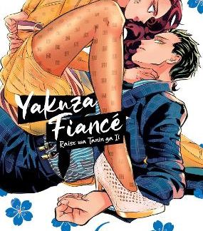 YAKUZA FIANCE: RAISE WA TANIN GA II VOL. 6 : 6