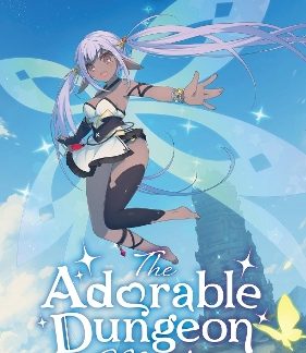THE ADORABLE DUNGEON MASTER: VOLUME 1