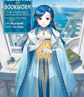 ASCENDANCE OF A BOOKWORM: PART 5 VOLUME 12 (LIGHT NOVEL)
