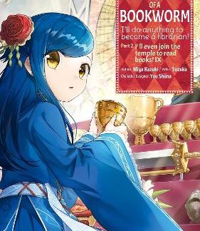 ASCENDANCE OF A BOOKWORM (MANGA) PART 2 VOLUME 9