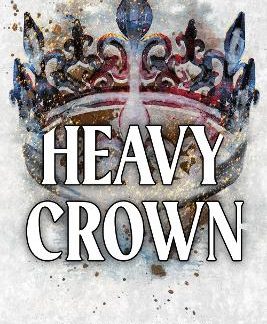 BRUTAL BIRTHRIGHT 6: HEAVY CROWN 6 : A DARK MAFIA ROMANCE