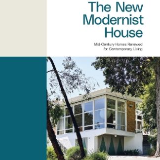 THE NEW MODERNIST HOUSE HC