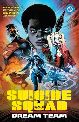 SUICIDE SQUAD: DREAM TEAM