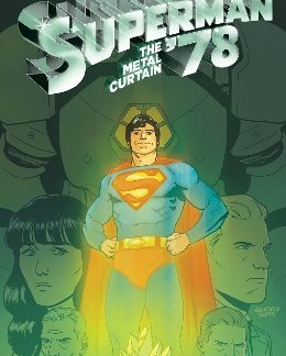 SUPERMAN '78: THE METAL CURTAIN