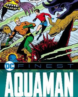 DC FINEST: AQUAMAN: THE KING OF ATLANTIS