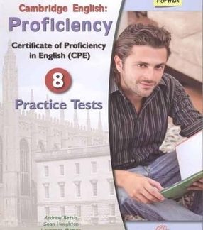 SUCCEED IN CAMBRIDGE PROFICIENCY 8 PRACTICE TESTS 2013 TCHR'S