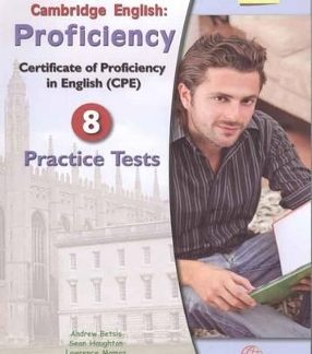 SUCCEED IN CAMBRIDGE PROFICIENCY 8 PRACTICE TESTS 2013 SELF STUDY