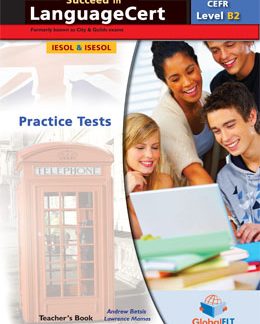 SUCCEED IN LANGUAGECERT B2 PRACTICE TESTS 2017 TCHR'S