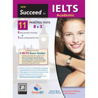 NEW SUCCEED IN IELTS ACADEMIC 11(8+3) PRACTICE TESTS TCHR'S