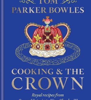 COOKING AND THE CROWN HC