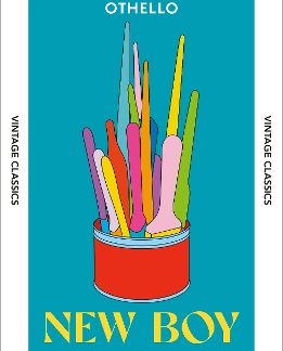 NEW BOY : OTHELLO, RETOLD PB