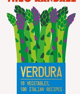 VERDURA : 10 VEGETABLES, 100 ITALIAN RECIPES HC