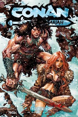 CONAN THE BARBARIAN VOL. 4 FROZEN FAITH : 4 PB