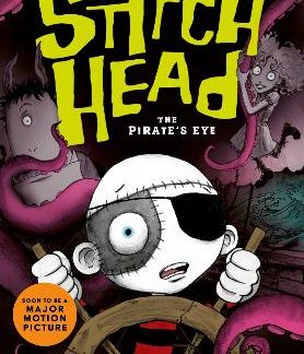 STITCH HEAD: THE PIRATE'S EYE GRAPHIC NOVEL PB