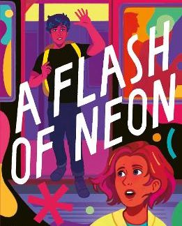 A FLASH OF NEON PB