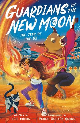GUARDIANS OF THE NEW MOON: THE YEAR OF THE OX PB