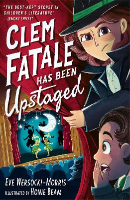 CLEM FATALE HAS BEEN UPSTAGED PB