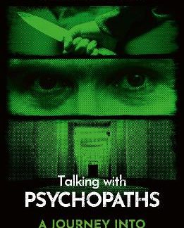 TALKING WITH PSYCOPATHS