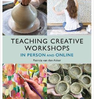 TEACHING CREATIVE WORKSHOPS IN PERSON AND ONLINE