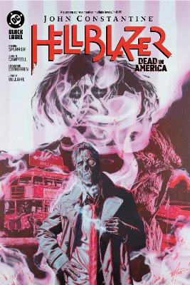 JOHN CONSTANTINE, HELLBLAZER: DEAD IN AMERICA